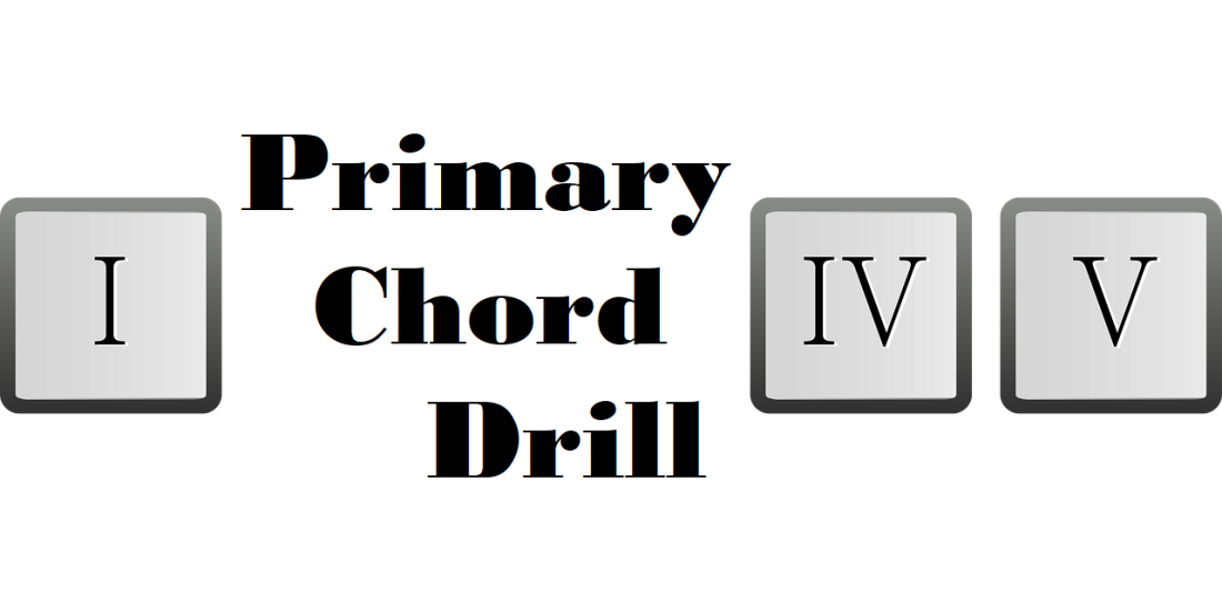 Primary Chord Drill